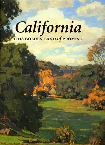 California-The Golden Land of Promise
